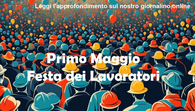 Il Primo Maggio: La Storia Della Festa Dei Lavoratori In Breve – ThINK